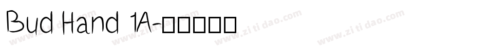 Bud Hand 1A字体转换